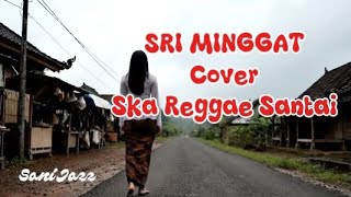 Sri Minggat Versi Ska Reggae – Santai & Asik | Kopi Nada AI