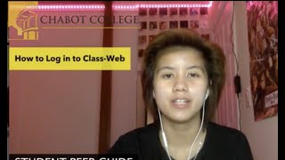 How to login to Classweb at Chabot College by Peer Guide Clarenz