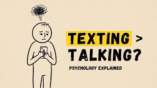 Psychology of people who prefer texting over talking 