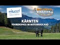 Kärnten - Tourenspass im Motorradland