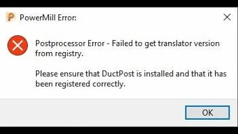 Autodesk PowerMill 2018 Post Processor Error