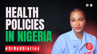 Health Insurance in Nigeria Explained 🇳🇬 | NHIS/NHIA & HMOs Made Simple | Dr Red Diaries Ep. 18