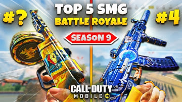 Top 5 BEST SMG In SEASON 9 Battle Royale | COD Mobile | Best SMG Gunsmith Builds In Season 9 CODM BR