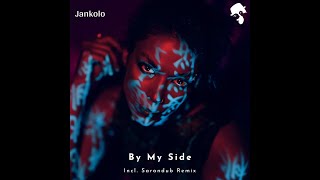 Download Lagu Jankolo - By My Side (Sarandub Remix) MP3