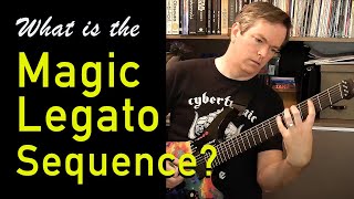 What Is The Magic Legato Sequence?