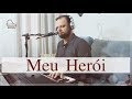 MEU HERÓI - MARCIO PINHEIRO (Cover) Daniel Sobral