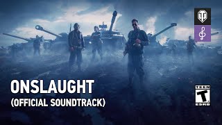 World of Tanks: Onslaught (Official Soundtrack)