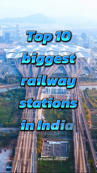 Top 10 biggest railway stations in India #top10 #biggestrailway #railway #kolkata #kanpur #mumbai