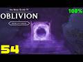 Oblivion Remastered Master 100% Walkthrough Part 54 - A Strange Door (All Collectibles)