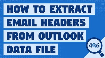 How to Extract Email Headers from Outlook Emails in PST / OST File?