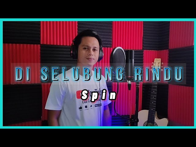 Di selubung rindu - Spin ( Cover by azli ) class=