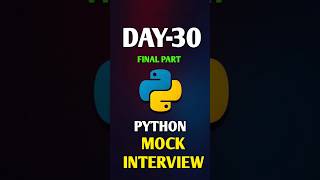 “Python Mock Interview 🔥Practice before the real interview 💻🐍”
