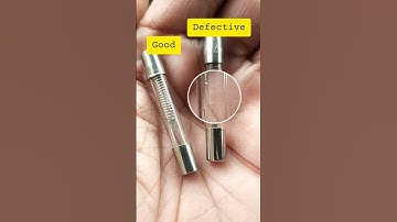 How to identify a good and defective fuse without using a tester #shorts #trending #tutorial