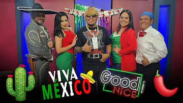 ¡Viva México! en Good Nice!