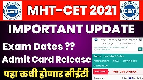 mht cet 2021 exam date | mht cet 2021 exam date update | mht cet admit card 2021 | MHT CET 2021