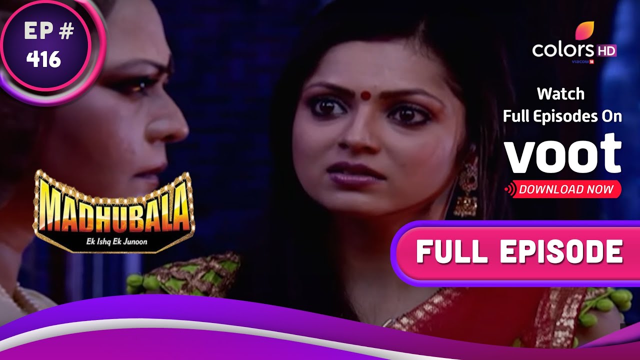 Madhubala   Ek Ishq Ek Junoon          Ep 416  RK Insults Madhu