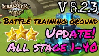 All Battle Training Ground Guide Mock Battle 1-40 ⭐️⭐️⭐️ (Summoners war)  V 8.2.3 UPDATE! 2024