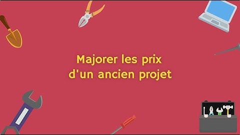 [Ancienne version] Comment majorer les prix d