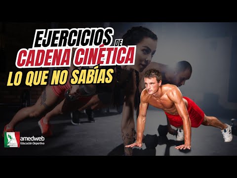 Cadena cinetica en el ejercicio