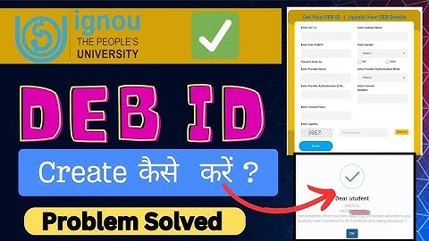 IGNOU DEB Id Kaise Banaye 2025 DEB id Kaise Create Karen । Ignou Deb Id Problem How To Create Deb Id