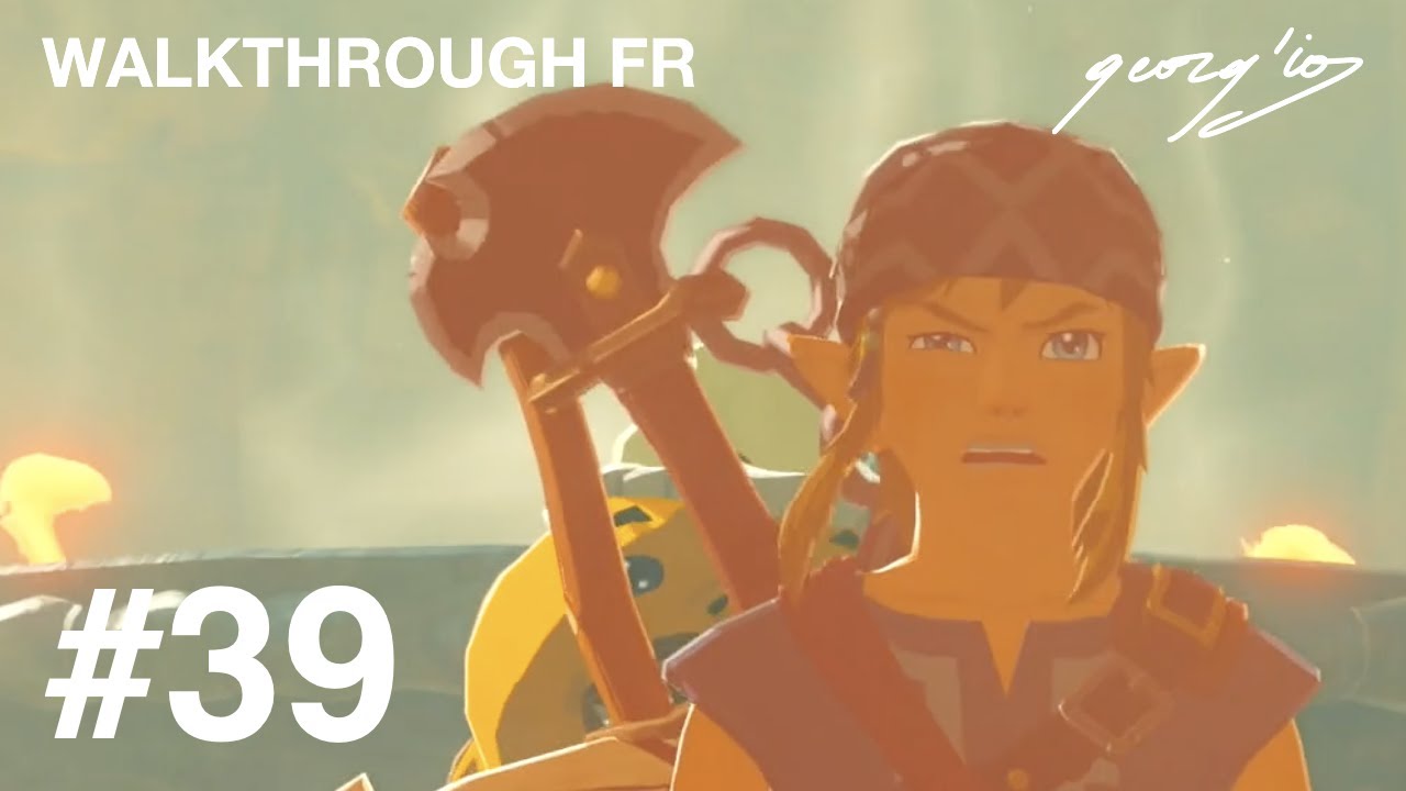ZELDA BREATH OF THE WILD (S2E) #39: Hauteurs Gerudo - L'Épreuve de L'endurance - Link à Oilp