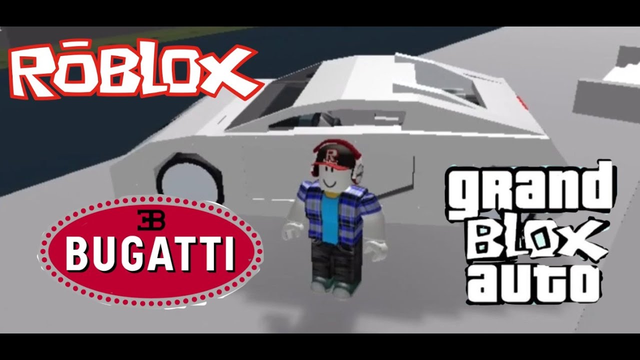 Driving Bugatti Veyron !!! GrandBloxAuto! Roblox - YouTube