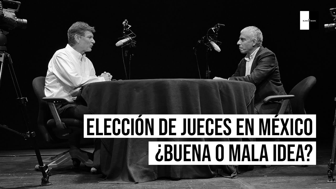 Ep.29 ELECCIÓN DE JUECES EN MÉXICO¿buena o mala idea?Enrique de la Madrid habló con Sergio L. Ayllón