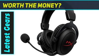 HyperX Cloud II Core Wireless: The Best PC Gaming Headset for Immersion?