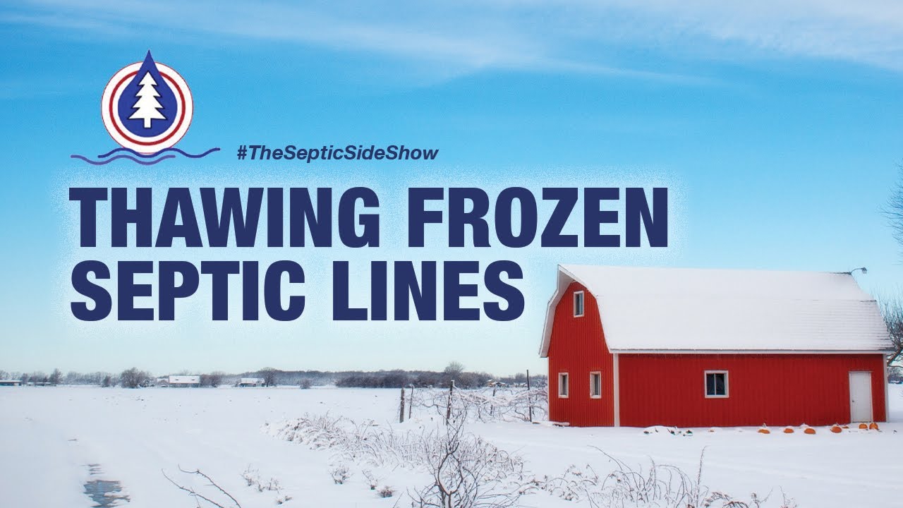 Thawing Frozen Septic Lines