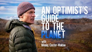 An Optimist's Guide To The Planet | Official Trailer