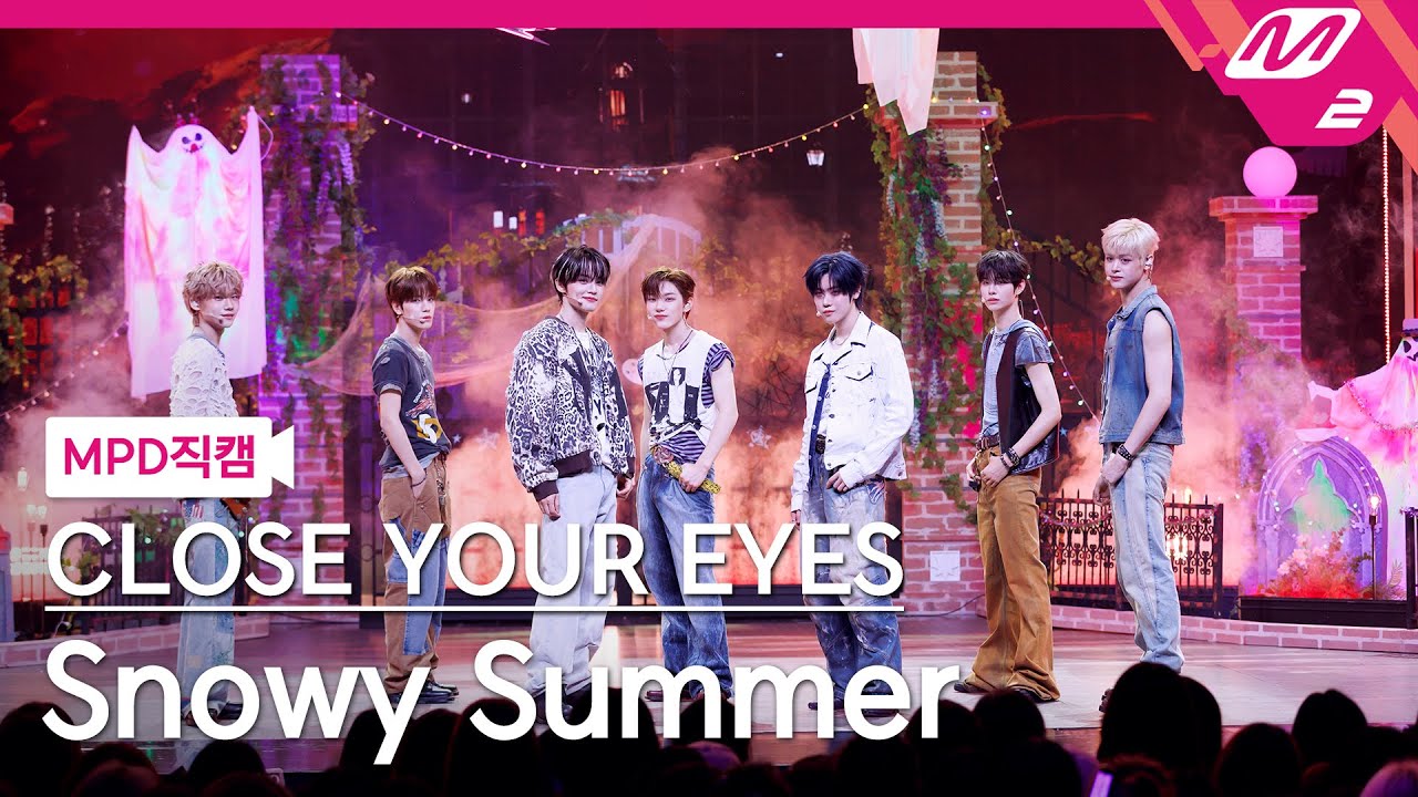 [MPD직캠] 클로즈 유어 아이즈 직캠 8K 'Snowy Summer' (CLOSE YOUR EYES FanCam) | @MCOUNTDOWN_2025.7.10