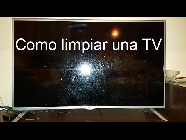 Como limpiar una pantalla de tv led muy sucia !! 