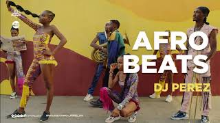 NEW AFROBEAT MASHUP MIX 2021 | AFROBEAT MIX 2021 | MASHUP MIX | DJ PEREZ (Burna Boy,Davido,Wizkid)