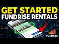 How to install a rental property with Fundrise - Complete Guide