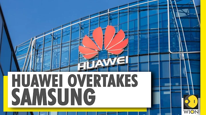 Huawei overtakes Samsung as top smartphone seller | World News - DayDayNews