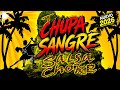 Chupa sangre - Friky Flow - fusión - Detroit - Trap - Salsa Choke 2026