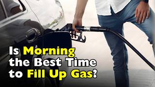 Does Filling Your Gas Tank in the Morning Actually Give You More Fuel