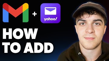 How to Add Gmail Account to Yahoo Mail [2025 Full Guide]
