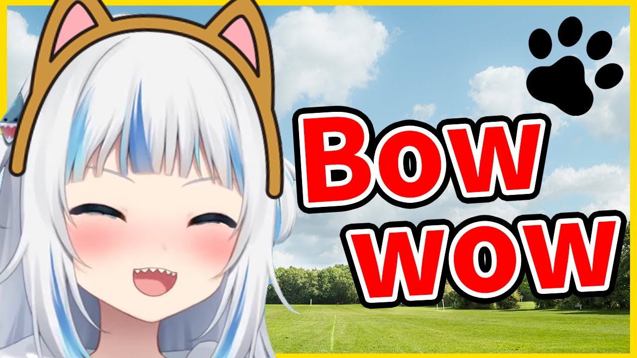 Gura imitates cute Puppy - Here we Go【Gawr Gura / HololiveEN】