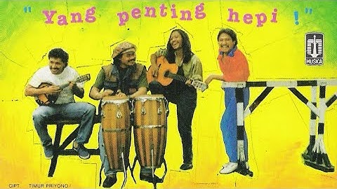 JAMAL MIRDAD & DAPUR 61 - Yang Penting Hepi (Timur P, Rangga S.Tina) (Musica Studio