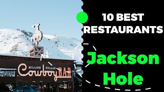 10 Best Restaurants in Jackson Hole, Wyoming (2023)  Top places to eat in Jackson Hole, WY.