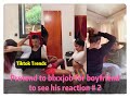 Pretend to blxxjob for boyfriend to see his reaction 🙈🙈🙈 Part 2  --- Tiktok Trends