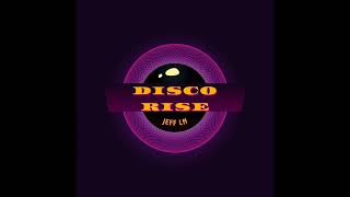 JEFF LM - Disco rise ( radio edit )