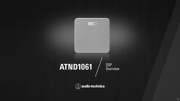 ATND1061 Beamforming Ceiling Array Microphone | DSP Overview | Conferencing Audio