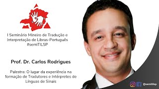 I SemiTILSP | Palestra: Prof. Dr. Carlos Henrique Rodrigues screenshot 2