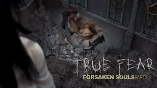 видео: СНОВА ОНА - True Fear: Forsaken Souls 3 #12 картинка: СНОВА ОНА - True Fear: Forsaken Souls 3 #12