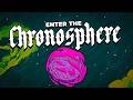 I Played Enter The Chronosphere For The First Time