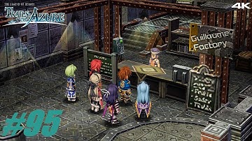 Trails to Azure Walkthrough Part 95 "Final Quests Monsters and Zemurian Ore Weapons"