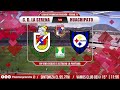 CLUB DEPORTES LA SERENA VS HUACHIPATO
