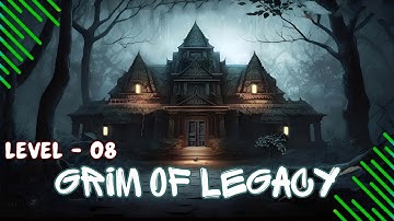 GRIM OF LEGACY Android Gameplay Walkthrough Level 08 | West Coast Firefly